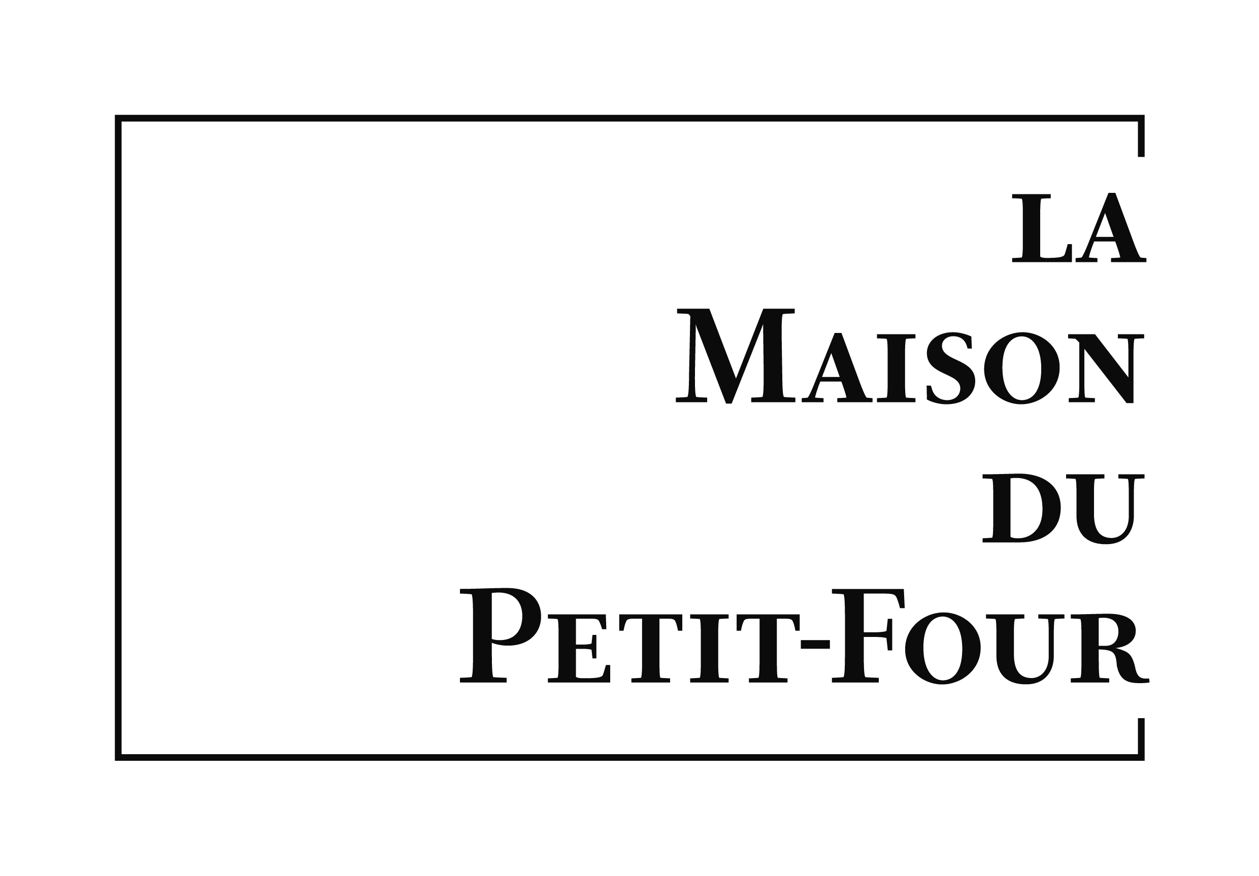 LA MAISON DU PETIT FOUR